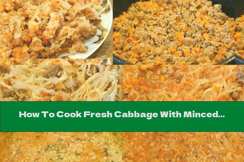 How To Cook Fresh Cabbage With Minced Meat And Rice In Tomato Juice - Recipe