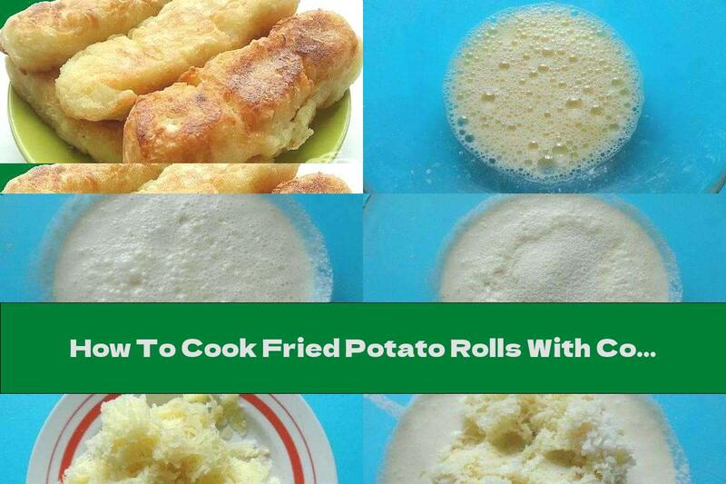 How To Cook Fried Potato Rolls With Cottage Cheese And Semolina - Recipe