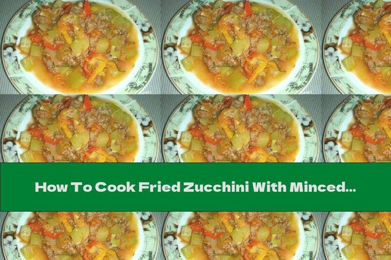 How To Cook Fried Zucchini With Minced Meat And Garlic - Recipe