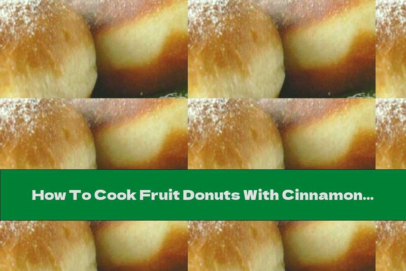 How To Cook Fruit Donuts With Cinnamon - Recipe