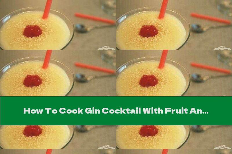 How To Cook Gin Cocktail With Fruit And Sesame - Recipe