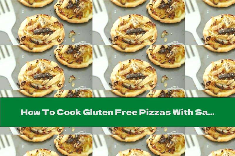 How To Cook Gluten Free Pizzas With Sardines - Recipe