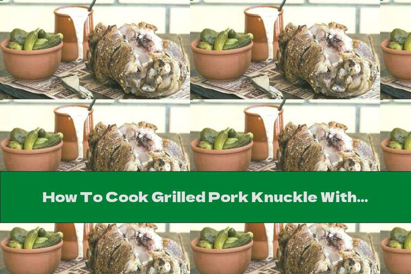 How To Cook Grilled Pork Knuckle With Beer And Cheddar Sauce - Recipe