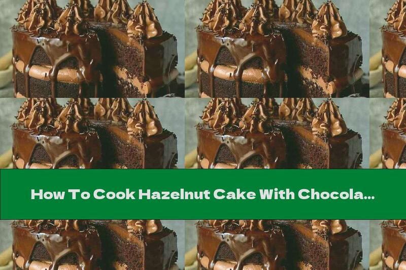 How To Cook Hazelnut Cake With Chocolate And Espresso - Recipe