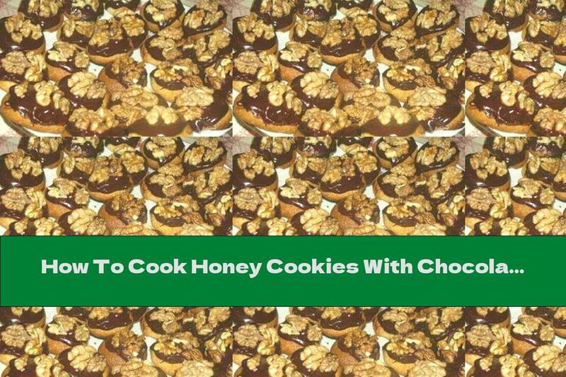 How To Cook Honey Cookies With Chocolate And Walnuts - Recipe