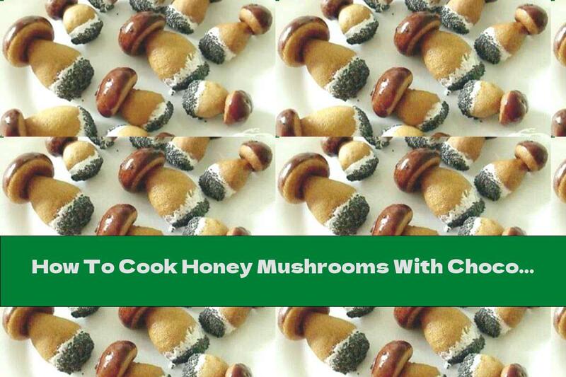 How To Cook Honey Mushrooms With Chocolate Caps, Poppy Seeds And Cinnamon - Recipe