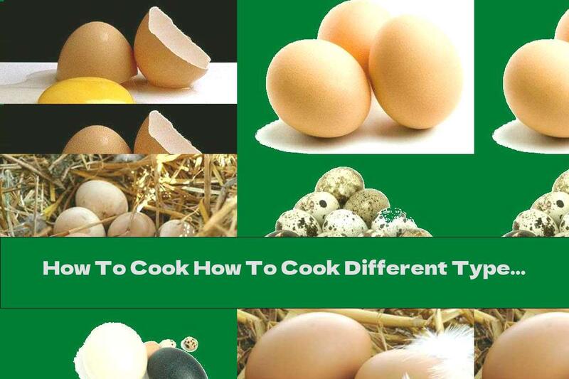 How To Cook How To Cook Different Types Of Eggs - Recipe