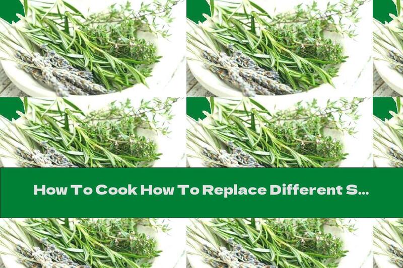 How To Cook How To Replace Different Spices - Recipe
