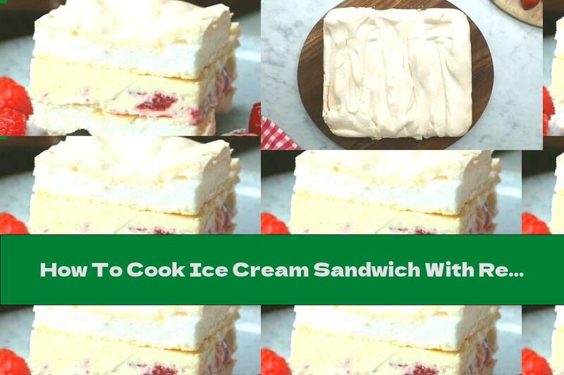 How To Cook Ice Cream Sandwich With Recipe