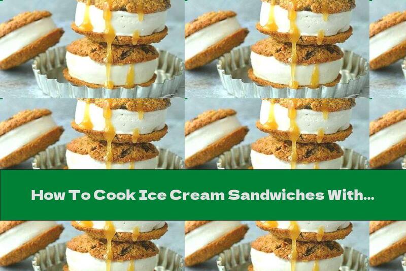 How To Cook Ice Cream Sandwiches With Biscuits And Honey - Recipe