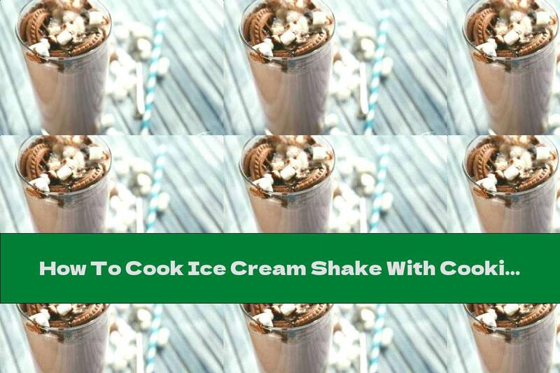 How To Cook Ice Cream Shake With Cookies - Recipe