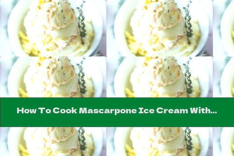 How To Cook Mascarpone Ice Cream With Peaches And Crushed Cookies - Recipe