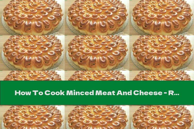 How To Cook Minced Meat And Cheese - Recipe
