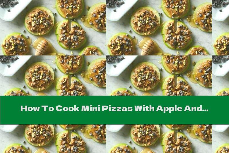 How To Cook Mini Pizzas With Apple And Chocolate - Recipe