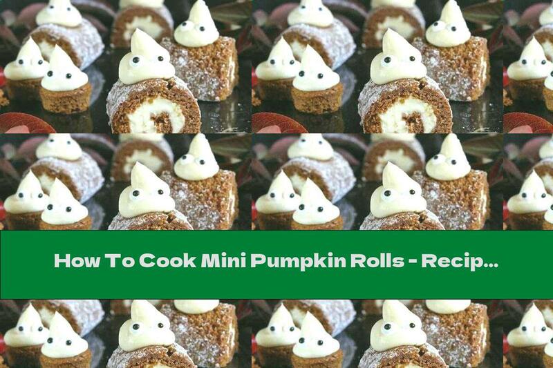 How To Cook Mini Pumpkin Rolls - Recipe