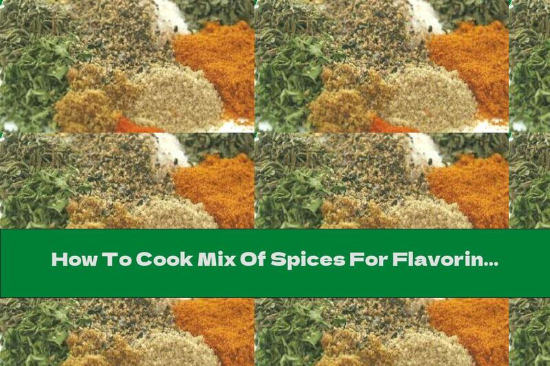 How To Cook Mix Of Spices For Flavoring Chicken - Recipe