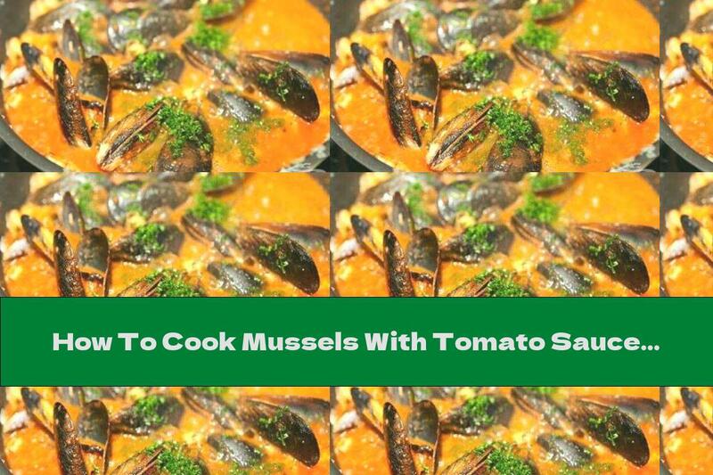 How To Cook Mussels With Tomato Sauce And Ginger Paste - Recipe
