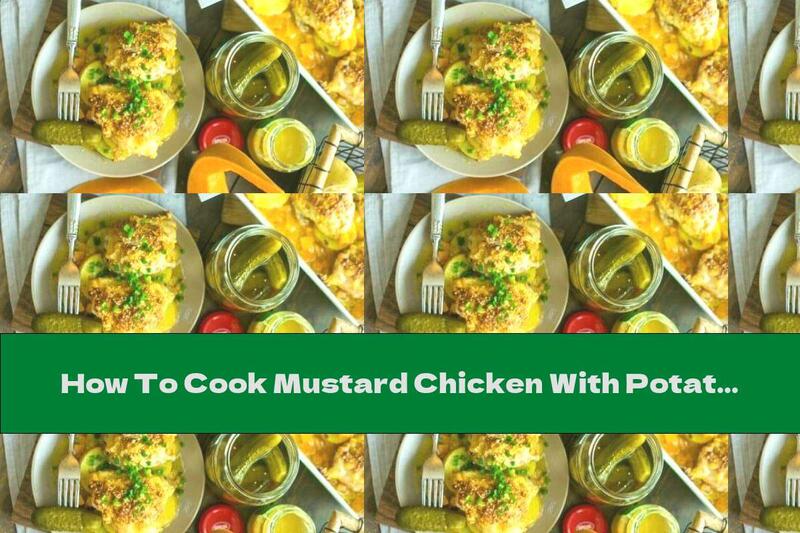 How To Cook Mustard Chicken With Potatoes And Pumpkin - Recipe