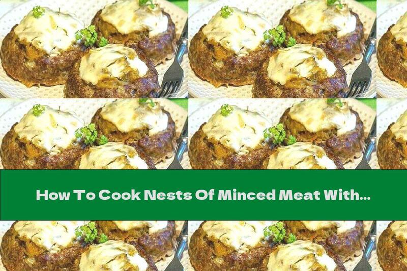 How To Cook Nests Of Minced Meat With Sauerkraut - Recipe