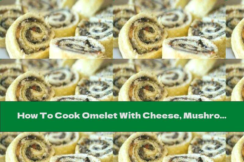 How To Cook Omelet With Cheese, Mushrooms And Brown Rice - Recipe