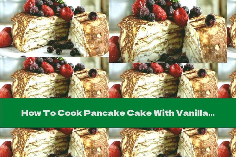 How To Cook Pancake Cake With Vanilla Cream Cheese And Raisins - Recipe