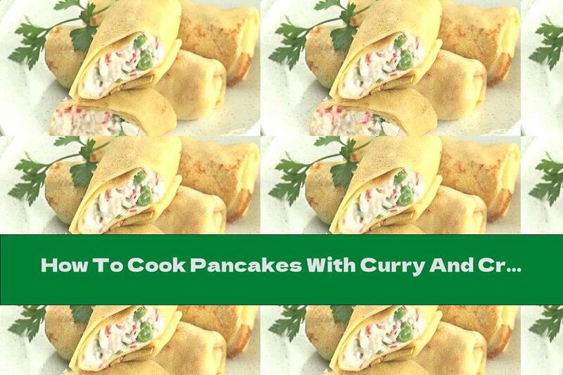 How To Cook Pancakes With Curry And Crab Rolls - Recipe