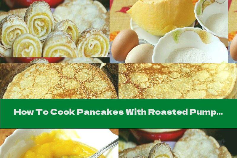 How To Cook Pancakes With Roasted Pumpkin Cream - Recipe