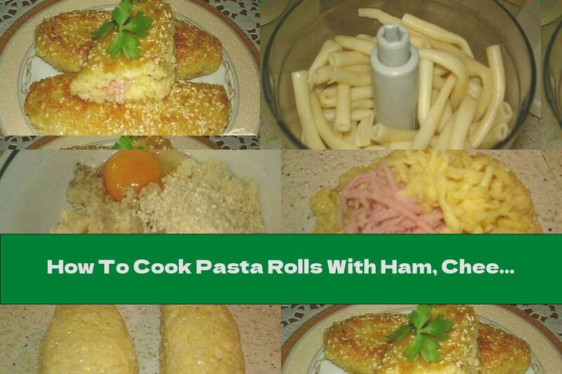 How To Cook Pasta Rolls With Ham, Cheese And Sesame - Recipe