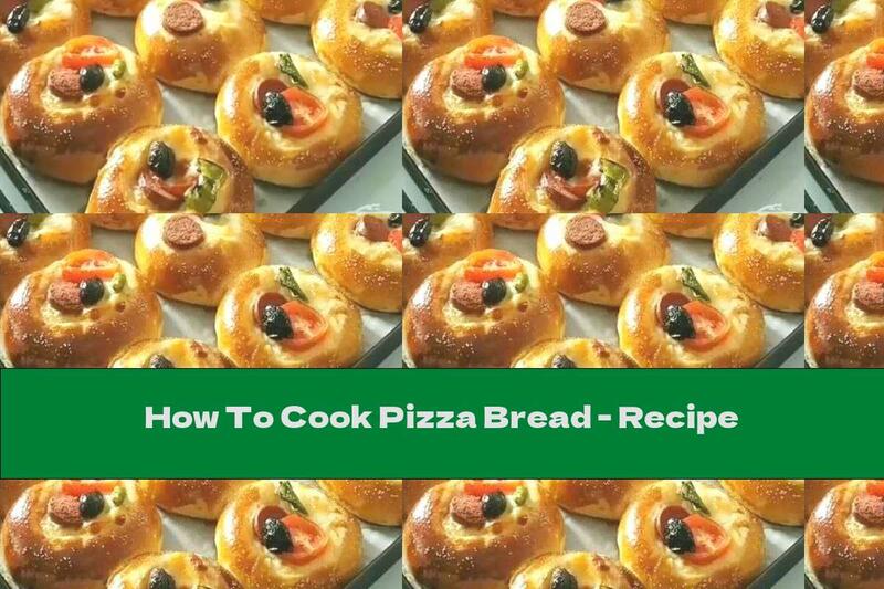 How To Cook Pizza Bread - Recipe