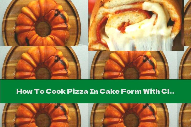 How To Cook Pizza In Cake Form With Classic Filling - Recipe