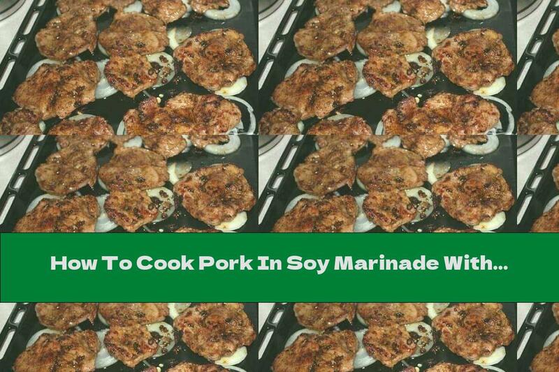 How To Cook Pork In Soy Marinade With Garlic In The Oven - Recipe
