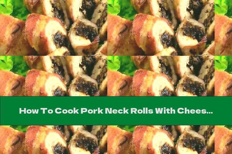 How To Cook Pork Neck Rolls With Cheese, Prunes And Cream Sauce - Recipe