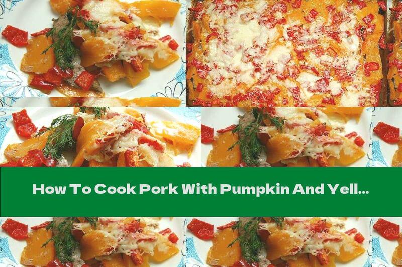 How To Cook Pork With Pumpkin And Yellow Cheese In The Oven - Recipe
