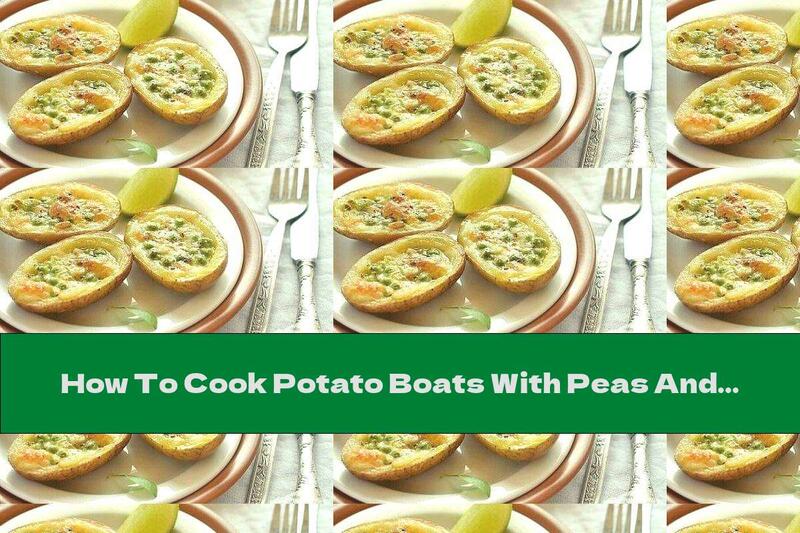 How To Cook Potato Boats With Peas And Mozzarella - Recipe