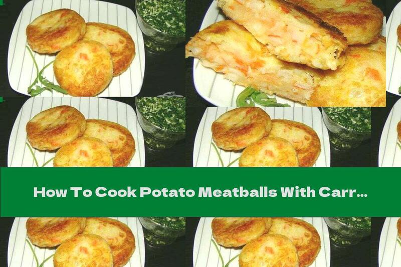 How To Cook Potato Meatballs With Carrots, Crab Rolls And Yellow Cheese - Recipe