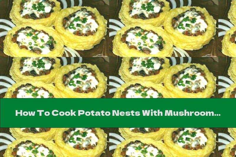 How To Cook Potato Nests With Mushrooms In Garlic Sauce - Recipe