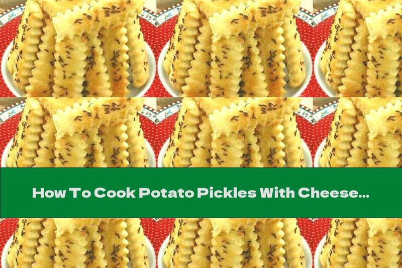 How To Cook Potato Pickles With Cheese, Walnuts And Cumin - Recipe