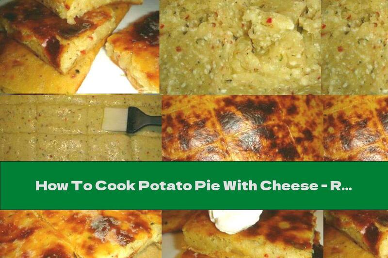 How To Cook Potato Pie With Cheese - Recipe
