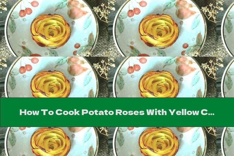 How To Cook Potato Roses With Yellow Cheese - Recipe