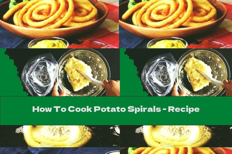 How To Cook Potato Spirals - Recipe