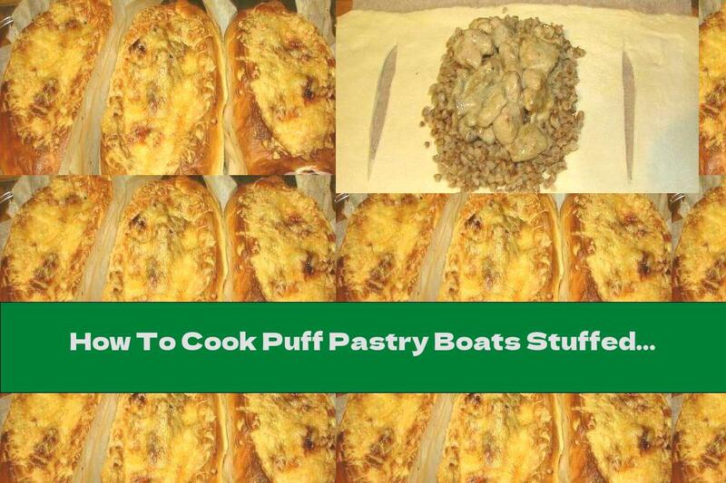 How To Cook Puff Pastry Boats Stuffed With Pork With Mushrooms, Buckwheat And Onions - Recipe