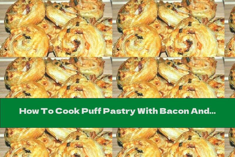 How To Cook Puff Pastry With Bacon And Cheese - Recipe