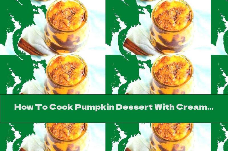 How To Cook Pumpkin Dessert With Cream And Chocolate - Recipe