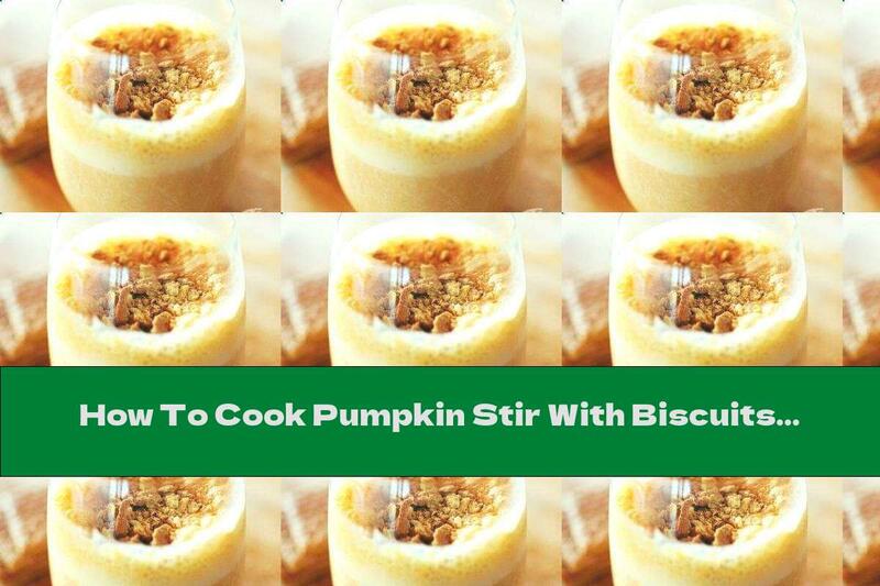 How To Cook Pumpkin Stir With Biscuits And Cinnamon - Recipe