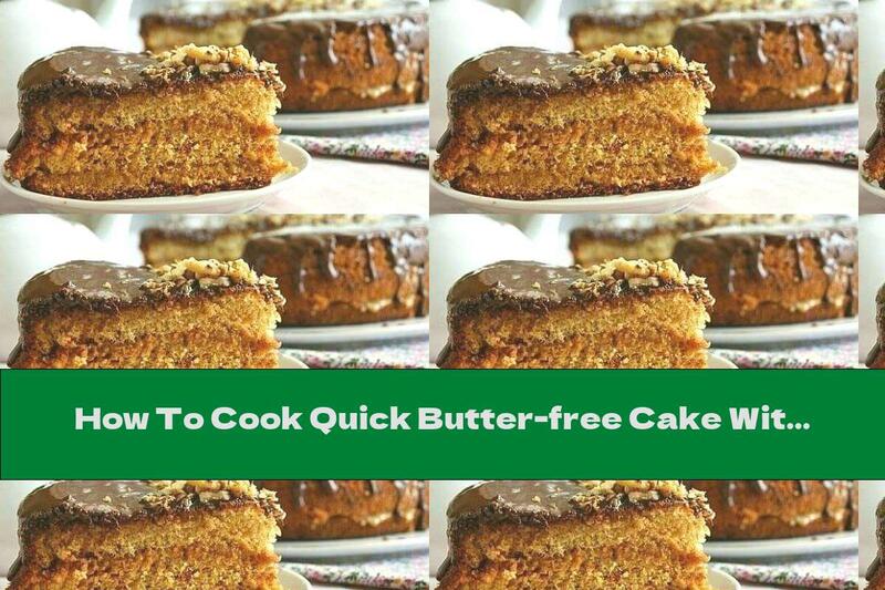 How To Cook Quick Butter-free Cake With Honey And Chocolate Glaze - Recipe