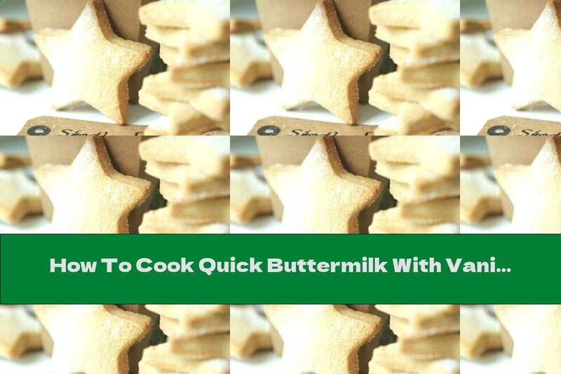 How To Cook Quick Buttermilk With Vanilla - Recipe