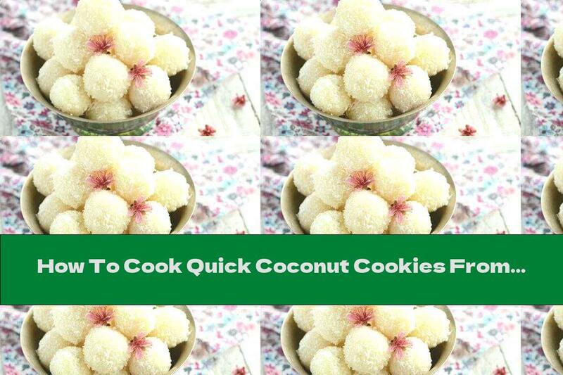 How To Cook Quick Coconut Cookies From 3 Ingredients - Recipe