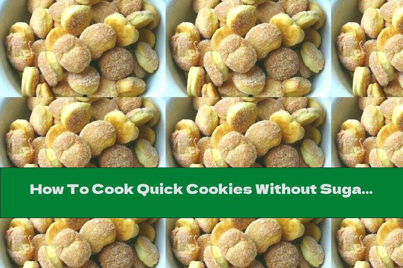 How To Cook Quick Cookies Without Sugar And Eggs - Recipe