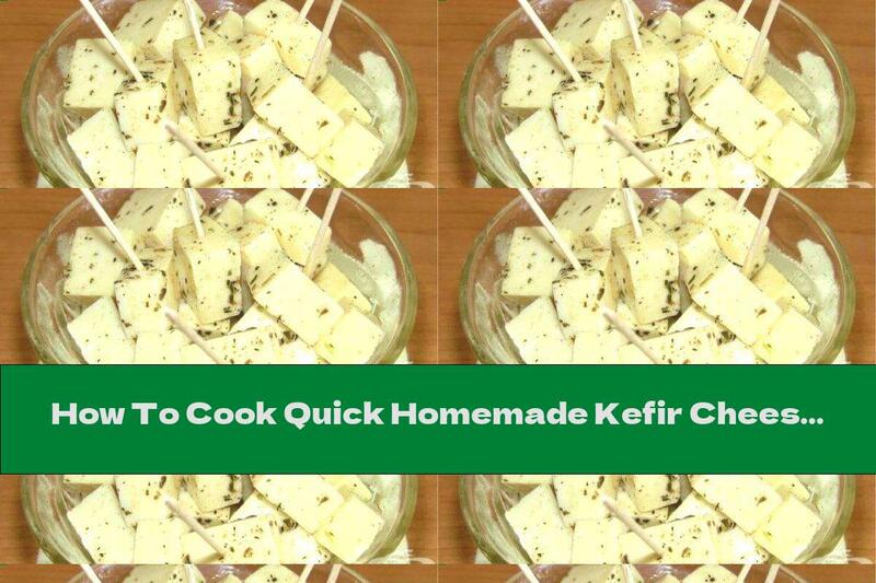 How To Cook Quick Homemade Kefir Cheese With Eggs, Spices And Garlic - Recipe