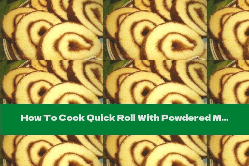 How To Cook Quick Roll With Powdered Milk - Recipe